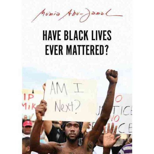 Have Black Lives Ever Mattered?, City Lights Books