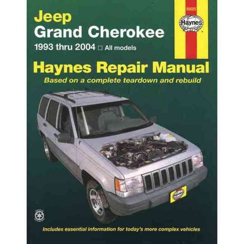 Jeep Grand Cherokee 1993 Thru 2004: All Models, Haynes Pubns