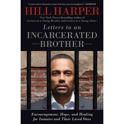 Letters to an Incarcerated Brother: Encouragement Hope and Healing for Inmates and Their Loved Ones, Avery Pub Group