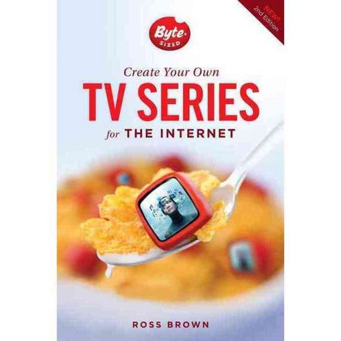 Create Your Own TV Series for the Internet, Michael Wiese Productions