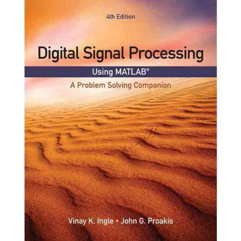 Digital Signal Processing Using MATLAB: A Problem Solving Companion, Cl-Engineering