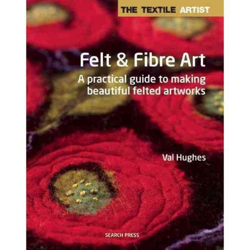 Felt and Fibre Art, Search Pr Ltd