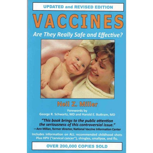 Vaccines: Are They Really Safe and Effective, New Atlantean Pr