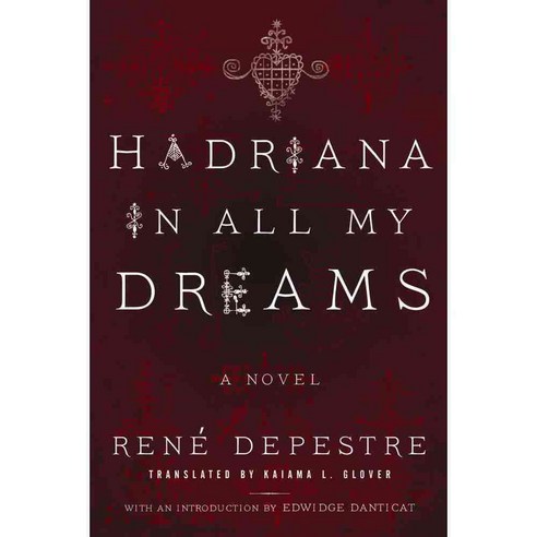 Hadriana in All My Dreams, Akashic Books
