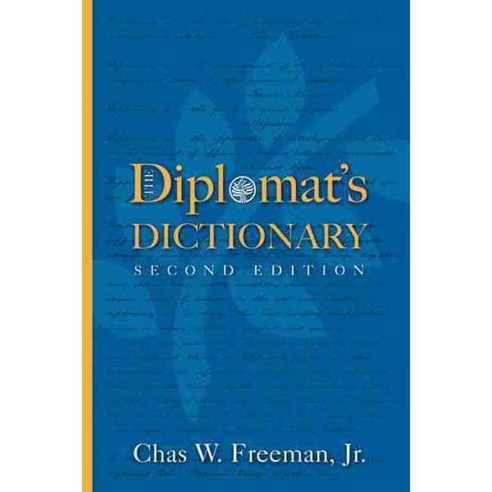 The Diplomat''s Dictionary, United States Inst of Peace Pr