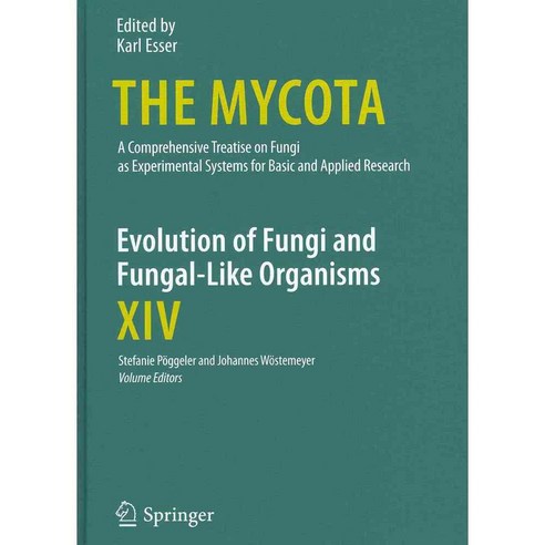 Evolution of Fungi and Fungal-Like Organisms, Springer Verlag