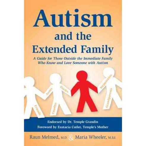 Autism and the Extended Family, Future Horizons Inc