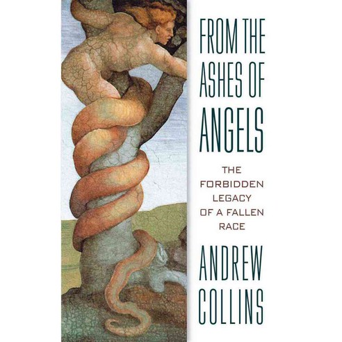From the Ashes of Angels: The Forbidden Legacy of a Fallen Race, Bear & Co