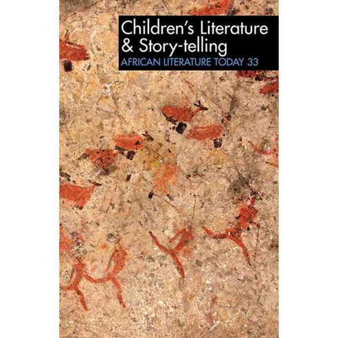 Children''s Literature & Story-telling, James Currey Ltd
