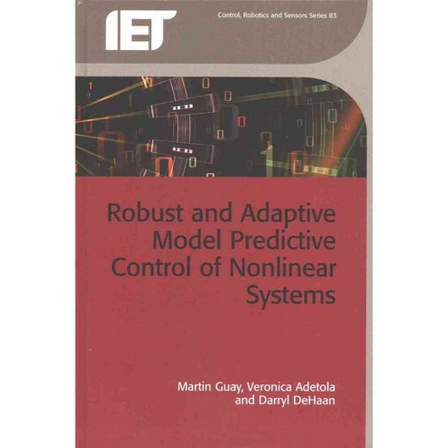 Robust and Adaptive Model Predictive Control of Nonlinear Systems, Inst of Engineering & Technology