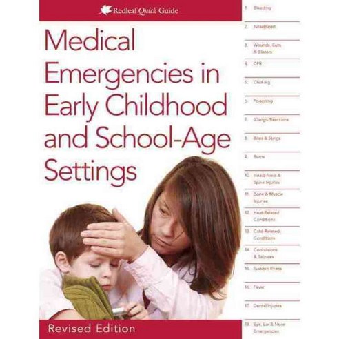 Medical Emergencies in Early Childhood and School-age Settings, Redleaf Pr