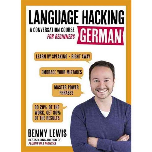 Teach Yourself Language Hacking German: A Conversation Course for Beginners