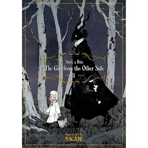 The Girl from the Other Side Siuil A Run 1, Seven Seas Entertainment Llc