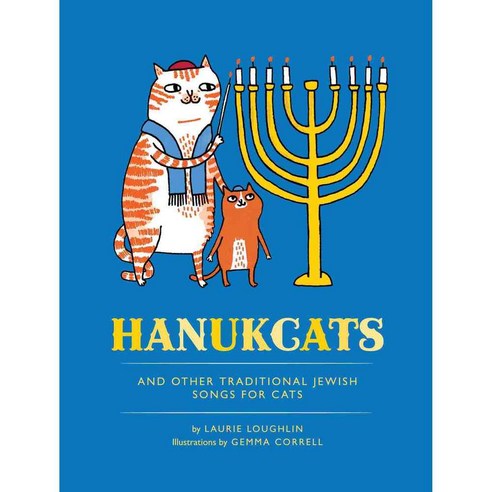 Hanukcats: And Other Traditional Jewish Songs for Cats, Chronicle Books Llc