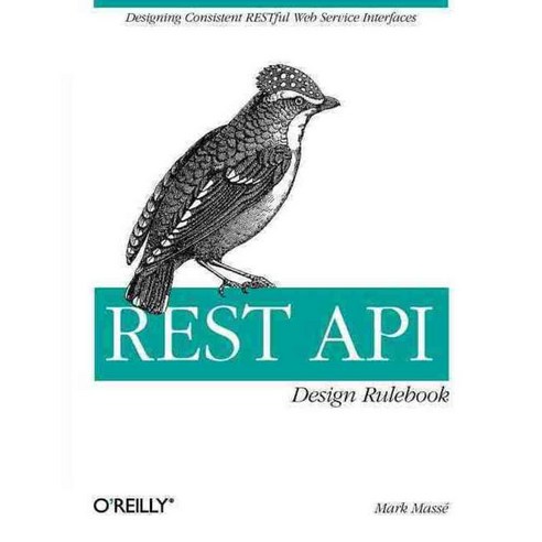 REST API Design Rulebook, Oreilly & Associates Inc