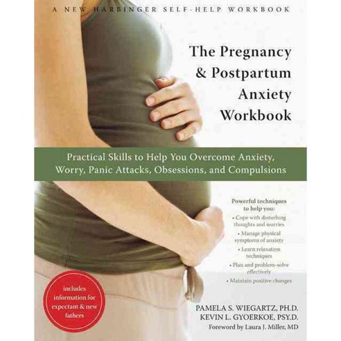 The Pregnancy and Postpartum Anxiety Workbook, New Harbinger Pubns Inc
