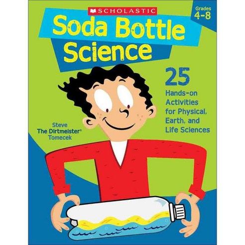 Soda Bottle Science, Scholastic Teaching Resources