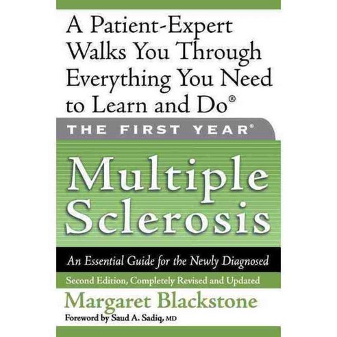 Multiple Sclerosis: An Essential Guide for the Newly Diagnosed, Da Capo Pr