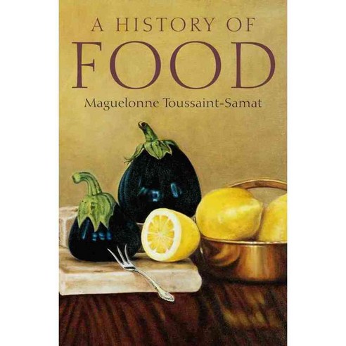A History of Food, Blackwell Pub