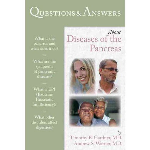 Questions & Answers About Diseases of the Pancreas, Jones & Bartlett Learning