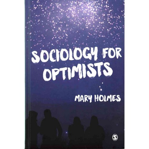 Sociology for Optimists 양장, Sage Pubns Ltd