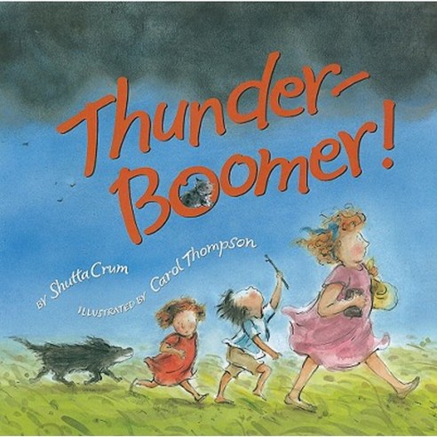 Thunder-Boomer! Library Binding, Clarion Books
