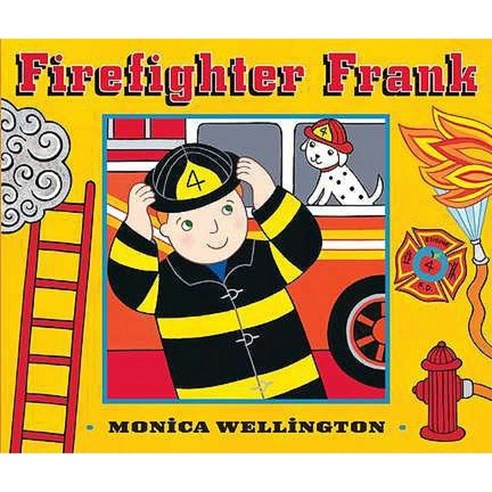Firefighter Frank Board Book Edition Board Books, Dutton Books for Young Readers
