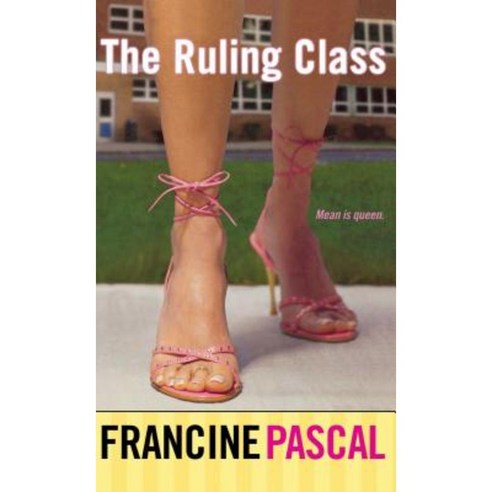 The Ruling Class Paperback, Simon Pulse