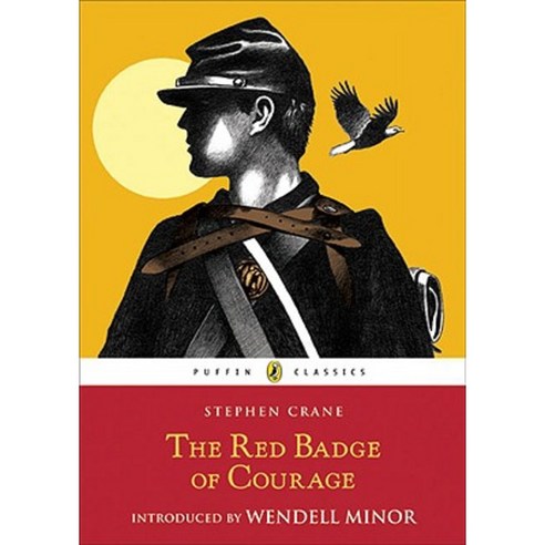 THE RED BADGE OF COURAGE:An Episode of the American Civil War, Puffin Books