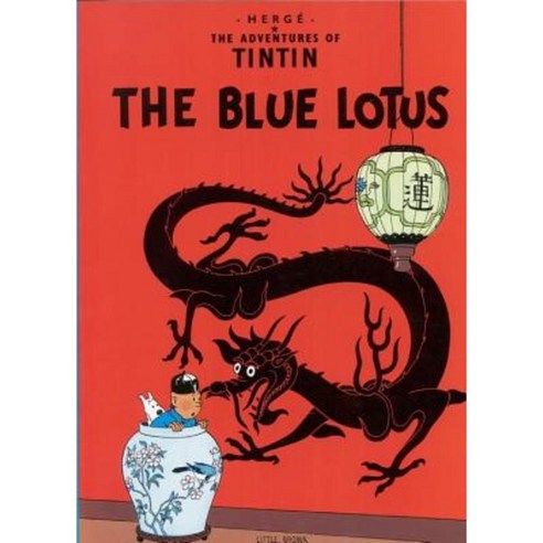 The Adventures of Tintin: The Blue Lotus Paperback, Little, Brown Books for Young Readers