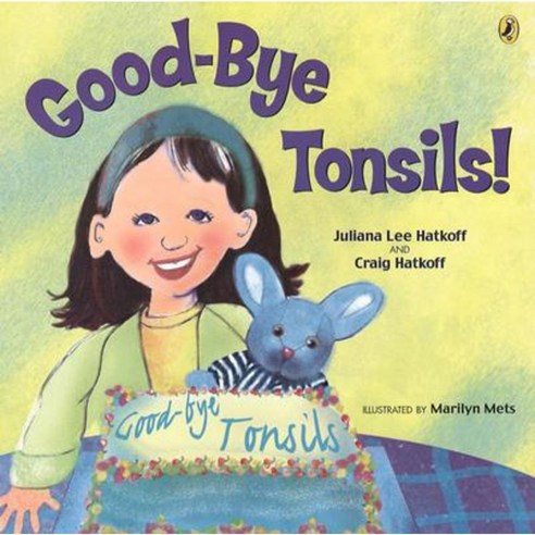 Good-Bye Tonsils! Paperback, Puffin Books