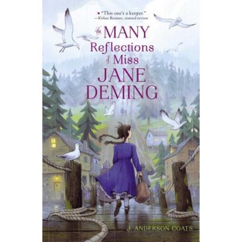 The Many Reflections of Miss Jane Deming Paperback, Atheneum Books for Young Readers