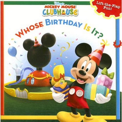 Whose Birthday Is It?: A Lift-The-Flap Surprise Story Paperback, Disney Press