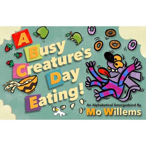 A Busy Creature''s Day Eating Hardcover, Disney-Hyperion