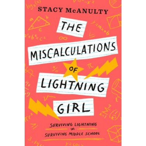 The Miscalculations of Lightning Girl Library Binding, Random House Books for Young Readers
