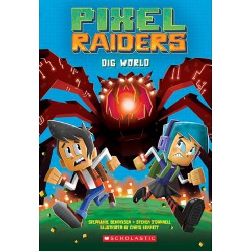 Dig World (Pixel Raiders #1) Paperback, Scholastic Paperbacks - 가격 변동 ...