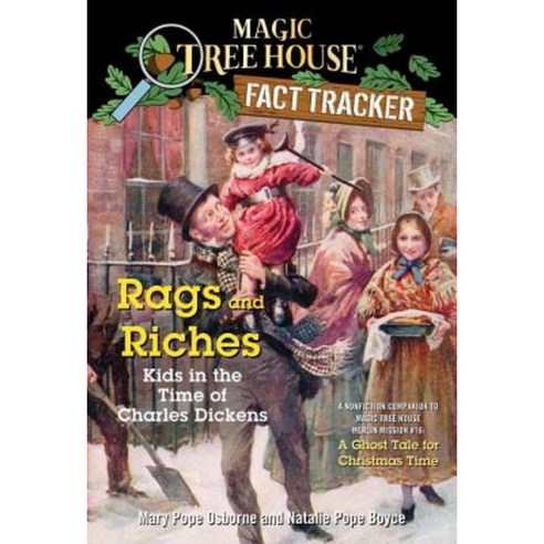 Rags and Riches: Kids in the Time of Charles Dickens: Ghost Tale for Christmas Time Paperback, Random House Books for Young Readers