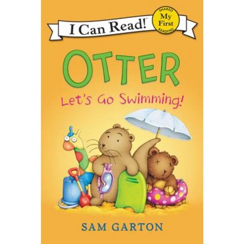 Otter: Let''s Go Swimming! Hardcover, Balzer & Bray/Harperteen
