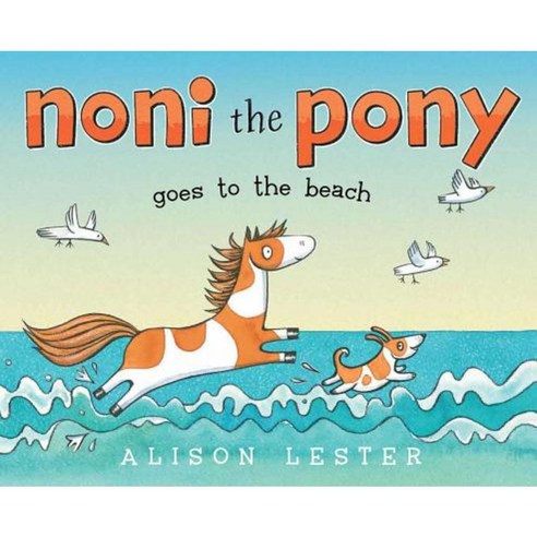 Noni the Pony Goes to the Beach Hardcover, Beach Lane Books