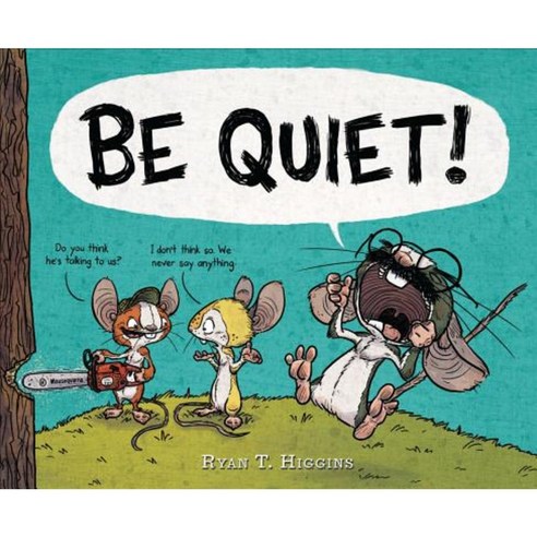 Be Quiet! Hardcover, Disney-Hyperion