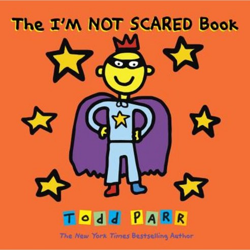The I''m Not Scared Book Hardcover, Little, Brown Books for Young Readers