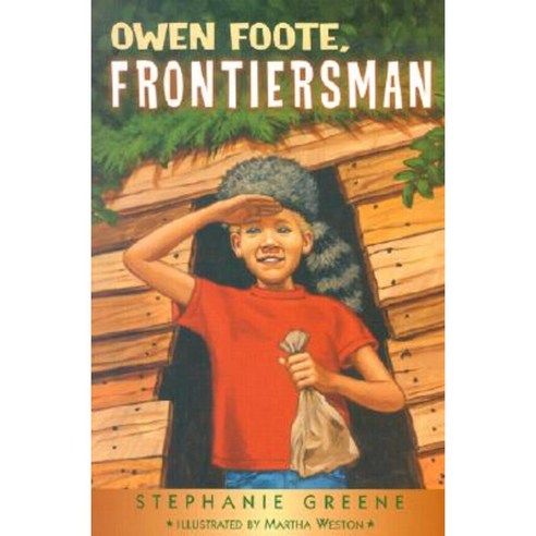 Owen Foote Frontiersman Paperback, Clarion Books