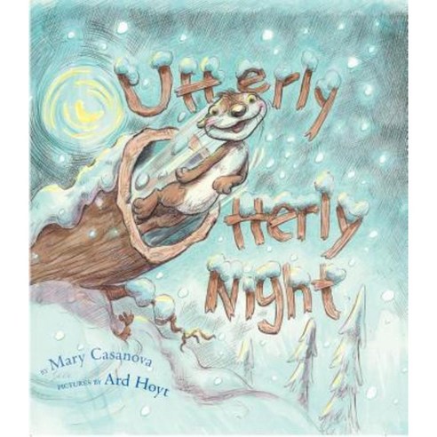 Utterly Otterly Night Hardcover, Simon & Schuster Books for Young Readers
