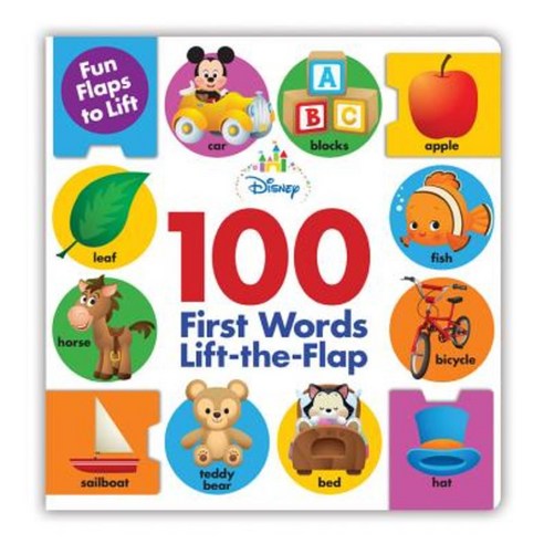 Disney Baby 100 First Words Lift-The-Flap:, Disney Press
