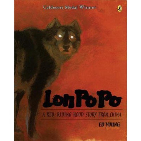 Lon Po Po: A Red-Riding Hood Story from China Paperback, Puffin Books