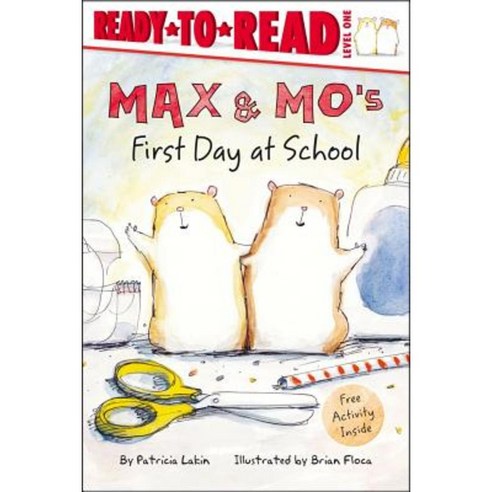 Max & Mo''s First Day at School Paperback, Aladdin Paperbacks
