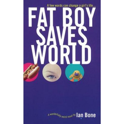 Fat Boy Saves World Paperback, Simon Pulse