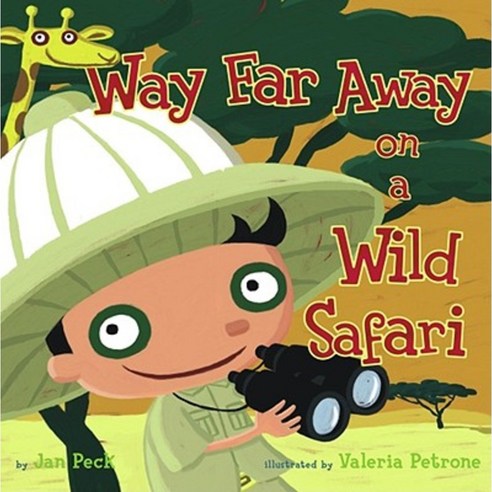 Way Far Away on a Wild Safari Hardcover, Simon & Schuster Books for Young Readers