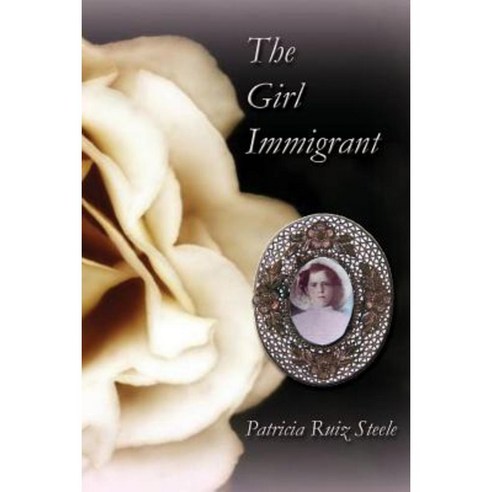 The Girl Immigrant Paperback, Plumeria Press