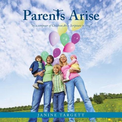 Parents Arise Paperback, Balboa Press Australia